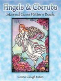 Angels and Cherubs : Stained Glass Pattern Book (Dover Pictorial Archive Series)