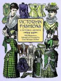 Victorian Fashions : A Pictorial Archive, 965 Illustrations (Dover Pictorial Archive)