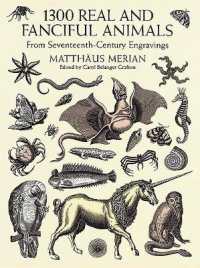 1300 Real and Fanciful Animals : From Seventeenth-century Engravings (Dover Pictorial Archive) -- Paperback / softback
