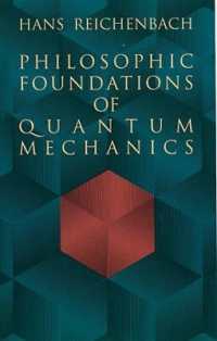 Philosophic Foundations in Quantum Mechanics (Dover Books on Physics)