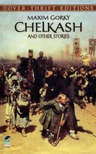 Chelkash and Other Stories (Dover Thrift Editions)