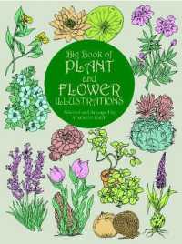 Big Book of Plant and Flower Illustrations (Dover Pictorial Archive)