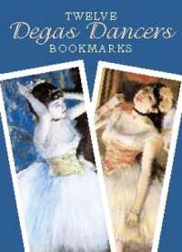 Twelve Degas Dancers Bookmarks (Dover Bookmarks) -- Other merchandise