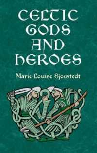 Celtic Gods and Heroes (Celtic, Irish) -- Paperback / softback