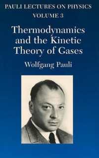 Thermodynamics and the Kinetic Theory of Gases : Volume 3 of Pauli Lectures on Physics (Dover Books on Physics)
