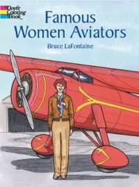 Famous Women Aviators (Dover History Coloring Book)