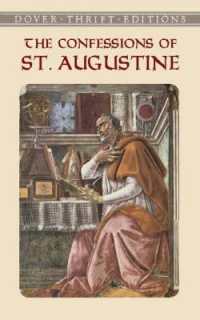 The Confessions of St.Augustine (Thrift Editions)
