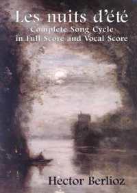 Les Nuits D'Eté Opus 7 : Complete Song Cycle in Full Score and Vocal Score