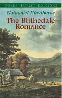 The Blithedale Romance (Thrift Editions)