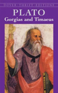 Gorgias and Timaeus (Dover Thrift Editions)
