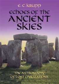 古代の天文学<br>Echoes of the Ancient Skies : The Astronomy of Lost Civilizations (Dover Books on Astronomy)