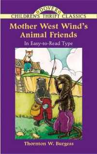 Mother West Wind's Animal Friends (Children's Thrift Classics)