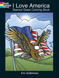 I Love America Stained Glass Colori (Dover Stained Glass Coloring Book) （6. Aufl）