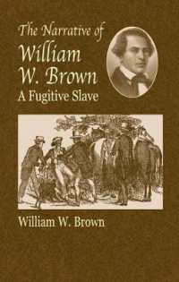 The Narrative of William W.Brown， a (African American)
