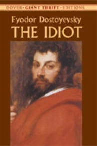 The Idiot (Dover Giant Thrift Editions)