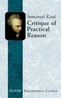 イマ－ヌエル・カント『実践理性批判』（英訳）<br>Critique of Practical Reason (Dover Philosophical Classics)