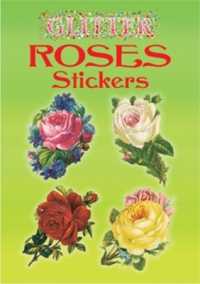 Glitter Roses Stickers (Dover Stickers) -- Other merchandise