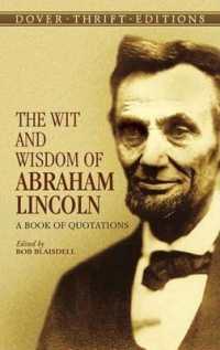 The Wit and Wisdom of Abraham Lincoln : A Book of Quotations (Thrift Editions)