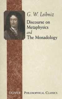 Discourse on Metaphysics and the Monadology Format: Paperback