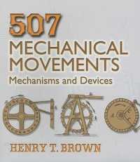 507 Mechanical Movements : Mechanisms and Devices