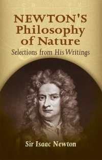 ニュートンの自然哲学（復刻書）<br>Newton'S Philosophy of Nature : Selections from His Writings