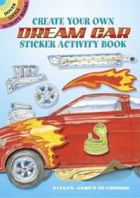 Create Your Own Dream Car Sticker Activity Book (Little Activity Books) -- Other merchandise