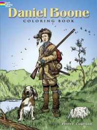 Daniel Boone Coloring Book (Dover History Coloring Book)