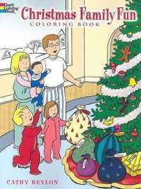 Christmas Family Fun Coloring Book (Dover Holiday Coloring Book)