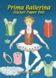 Prima Ballerina Sticker Paper Doll (Dover Little Activity Books Paper Dolls) -- Paperback / softback