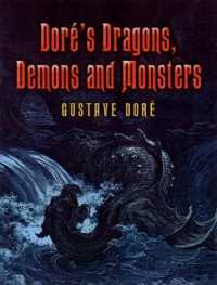 Dore'S Dragons, Demons and Monsters (Dover Fine Art, History of Art)