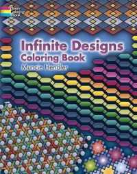 Infinite Designs Coloring Book (Dover Design Coloring Books)