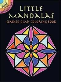 Little Mandalas Stained Glass Coloring Book Format: Paperback