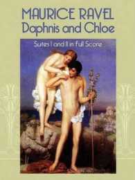 ラヴェル『「ダフニスとクロエ」第一・第二組曲』フルスコア<br>Daphnis and Chloe - Suites I and II