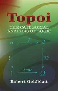 Topoi : The Categorial Analysis of Logic (Dover Books on Mathema 1.4tics)