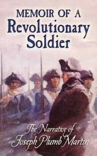 Memoir of a Revolutionary Soldier : The Narrative of Joseph Plumb Martin (Dover Books on Americana)