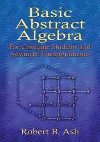 Basic Abstract Algebra : For Graduate Students and Advanced Undergraduates (Dover Books on Mathema 1.4tics)