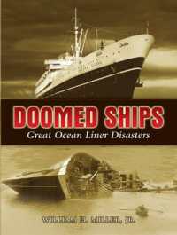 Doomed Ships : Great Ocean Liner Disasters (Dover Maritime)