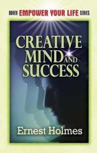 Creative Mind and Success (Dover Empower Your Life Series)