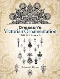 Dresser'S Victorian Ornamentation (Dover Pictorial Archive)