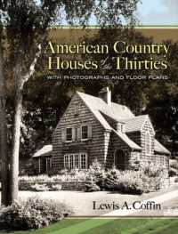 American Country Houses of the Thirties : With Photographs and Floor Plans (Dover Architecture)