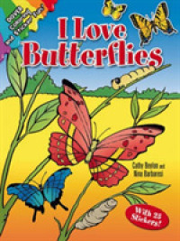 I Love Butterflies Sticker Book (Dover Nature Coloring Book)