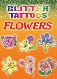 Glitter Tattoos Flowers (Little Activity Books) -- Other merchandise