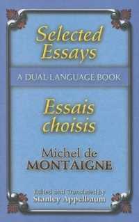 Selected Essays/Essais Choisis : A Dual-Language Book (Dover Dual Language French)