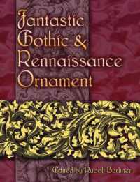 Fantastic Gothic and Renaissance Ornament (Dover Pictorial Archive)