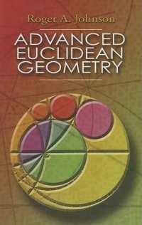 Advanced Euclidean Geometry (Dover Books on Mathema 1.4tics)