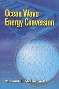 Ocean Wave Energy Conversion (Dover Civil and Mechanical Engineering)