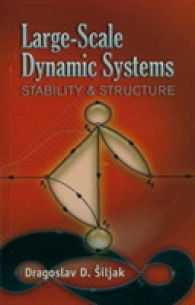 Large-Scale Dynamic Systems : Stability and Structure