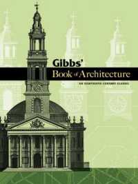 Gibbs' Book of Architecture : An Eighteenth-Century Classic (Dover Architecture)