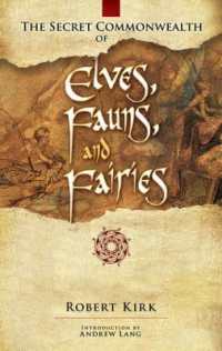 The Secret Commonwealth of Elves, Fauns and Fairies -- Paperback / softback