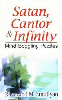 Satan, Cantor & Infinity : Mind-Boggling Puzzles (Dover Recreational Math)